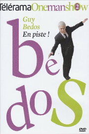 Guy Bedos - En piste !