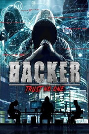 Hacker: Trust No One Hacker: Trust No One