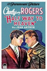 Half Way to Heaven Half Way to Heaven