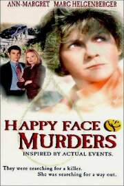 Happy Face Murders Happy Face Murders