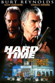 Hard Time: Hostage Hotel Hard Time: Hostage Hotel