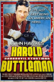 Harold Buttleman: Daredevil Stuntman Harold Buttleman: Daredevil Stuntman