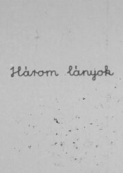 Három lányok