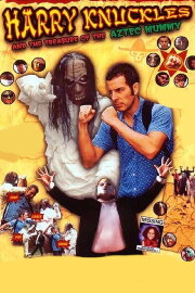 Harry Knuckles and the Treasure of the Aztec Mummy Harry Knuckles and the Treasure of the Aztec Mummy