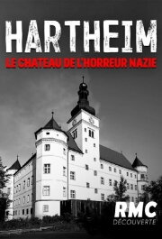Hartheim: The Nazi Castle of Horror