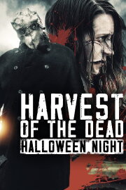 Harvest of the Dead: Halloween Night Harvest of the Dead: Halloween Night