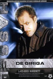 Hassel - De giriga Hassel - De giriga