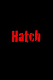 Hatch Hatch