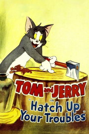 Hatch Up Your Troubles Hatch Up Your Troubles