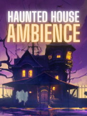 Haunted House Ambience