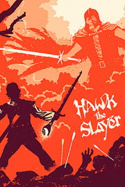 Hawk the Slayer Hawk the Slayer
