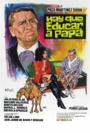 Hay que educar a papá Hay que educar a papá