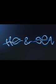 He & Sea He & Sea