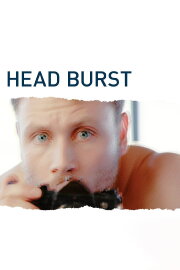 Head Burst Head Burst