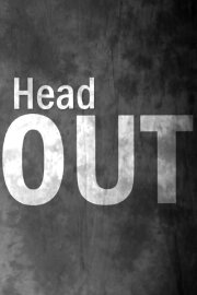 Head Out Head Out