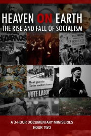 Heaven on Earth: The Rise and Fall of Socialism Heaven on Earth: The Rise and Fall of Socialism