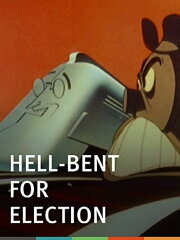 Hell-Bent for Election Hell-Bent for Election