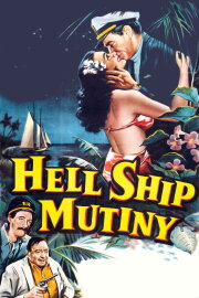 Hell Ship Mutiny Hell Ship Mutiny