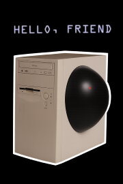 Hello, Friend Hello, Friend