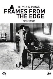 Helmut Newton: Frames from the Edge Helmut Newton: Frames from the Edge