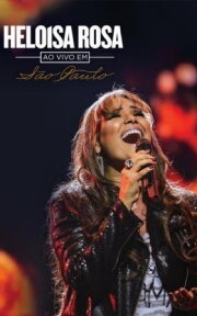 Heloisa Rosa - Ao vivo em São Paulo Heloisa Rosa - Ao vivo em São Paulo
