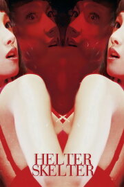 Helter Skelter Helter Skelter