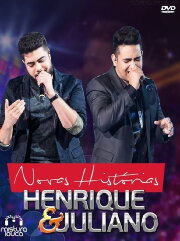 Henrique & Juliano - Novas Histórias Ao Vivo Henrique & Juliano - Novas Histórias Ao Vivo