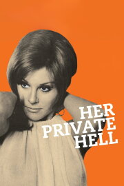 Her Private Hell Her Private Hell