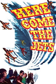 Here Come the Jets Here Come the Jets