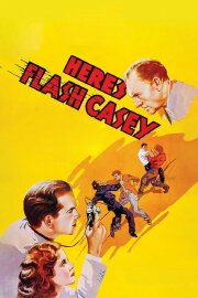Here's Flash Casey Here's Flash Casey