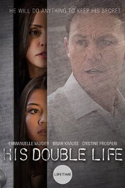 His Double Life His Double Life