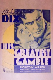 His Greatest Gamble His Greatest Gamble