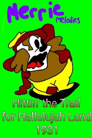 Hittin' the Trail for Hallelujah Land Hittin' the Trail for Hallelujah Land