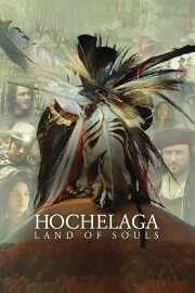 Hochelaga, Land of Souls Hochelaga, Land of Souls