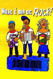 Hoje É Dia de Rock!