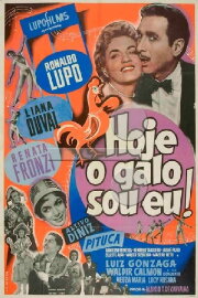 Hoje o Galo Sou Eu!