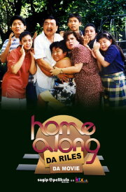 Home Along Da Riles: The Movie