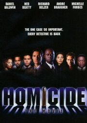 Homicide: The Movie Homicide: The Movie