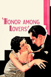 Honor Among Lovers Honor Among Lovers