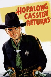 Hopalong Cassidy Returns Hopalong Cassidy Returns
