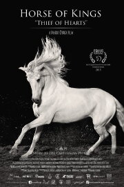 Horse of Kings, Thief of Hearts Horse of Kings, Thief of Hearts