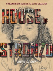 House of Stronzo House of Stronzo
