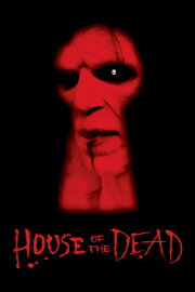 House of the Dead House of the Dead