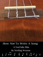 How Not To Write A Song