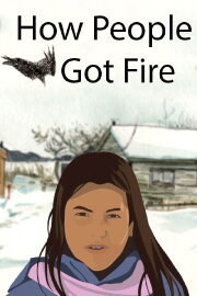 How People Got Fire