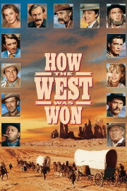 How the West Was Won How the West Was Won