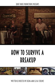How to Survive a Breakup How to Survive a Breakup