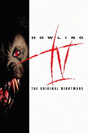 Howling IV: The Original Nightmare Howling IV: The Original Nightmare