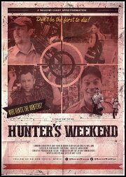 Hunter's Weekend Hunter's Weekend