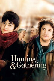 Hunting & Gathering Hunting & Gathering